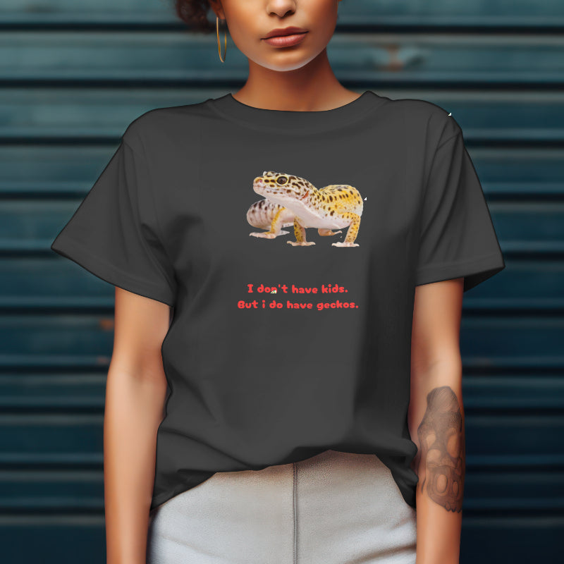 Don't got kids, do have Geckos