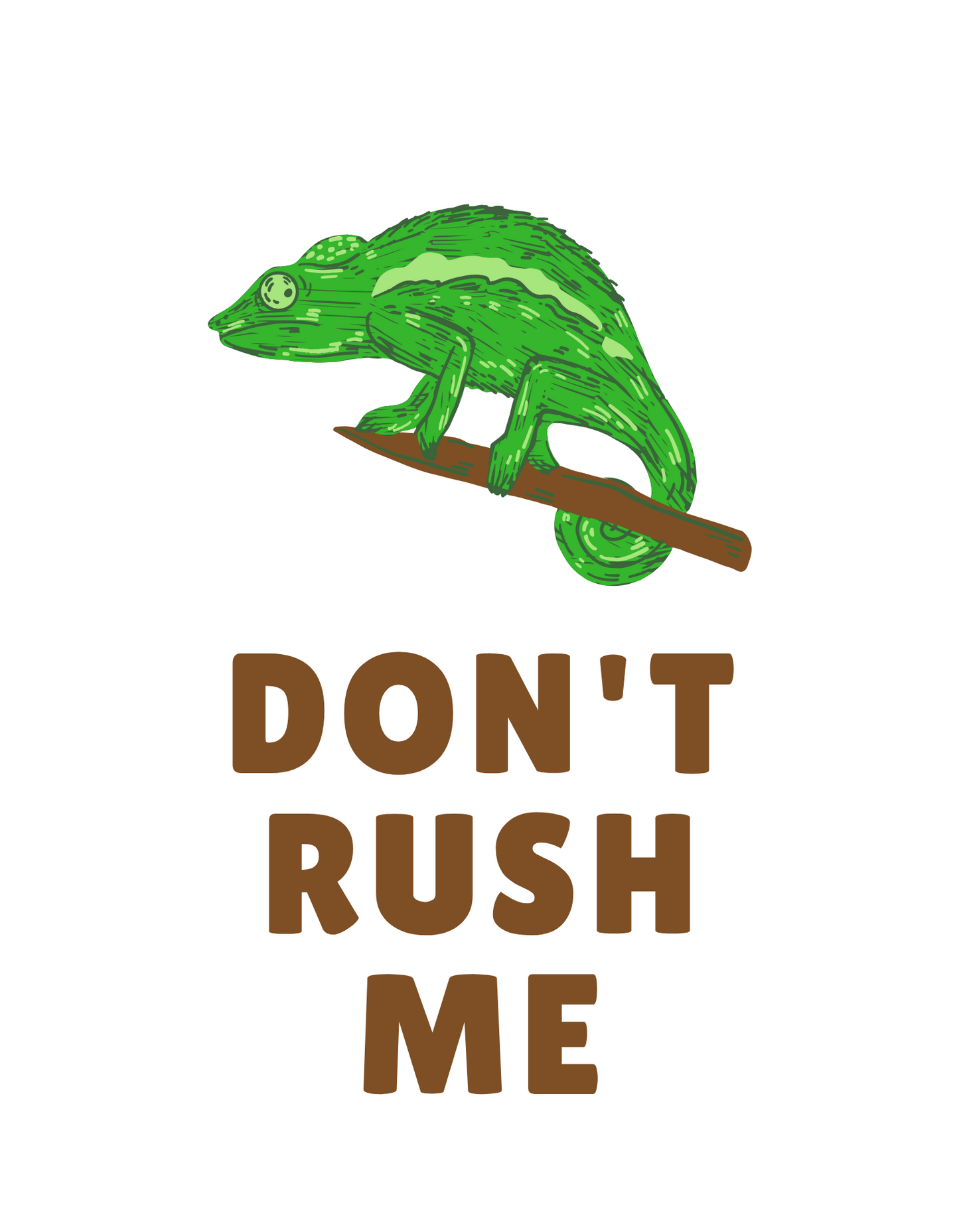 Don't Rush Me